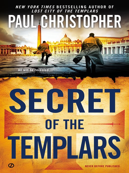 Title details for Secret of the Templars by Paul Christopher - Wait list